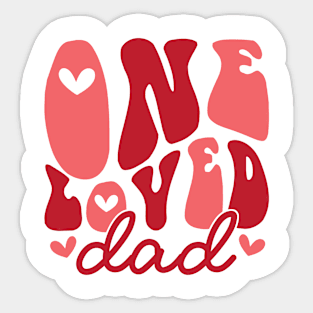One Loved Dad Valentines Day Gift Sticker